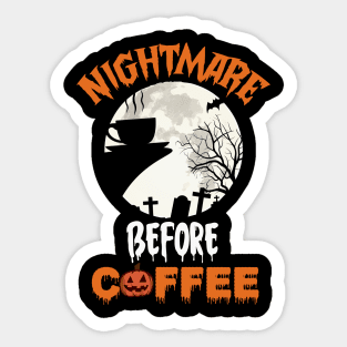Nightmare Before coffee Sticker